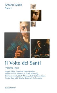Antonio Maria Sicari - Il volto dei santi (2025)