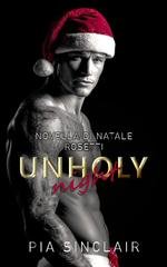 Pia Sinclair - Novella La Famiglia Rosetti. Unholy Night (2025)
