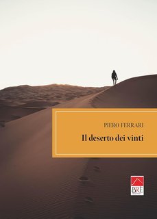 Piero Ferrari - Il deserto dei vinti (2025)