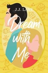 J.J. Lane - With Me Vol. 3. Dream With Me (2025)