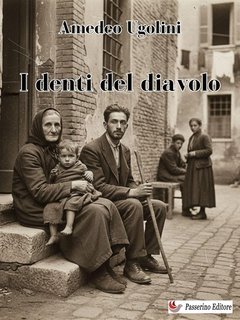 Amedeo Ugolini - I denti del diavolo (2025)