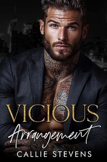 Callie Stevens - Vicious Arrangement (2025)