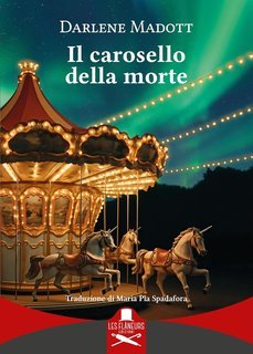Darlene Madotti - Il carosello della morte (2025)