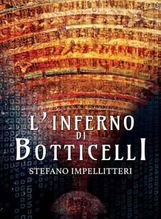 Stefano Impellitteri - L'Inferno di Botticelli (2024)