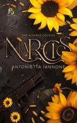 Antonietta Iannone - The Àlvarez Cousins Vol. 1. Narcìs (2025)