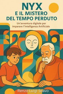 Renzo Luigi Scavo - Nyx e il mistero del tempo perduto (2025)