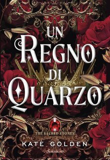 Kate Golden - Un regno di quarzo (2025)