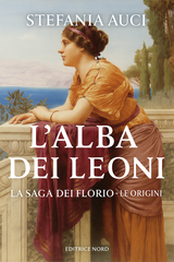 Stefania Auci - L'alba dei leoni. Le origini (2026)