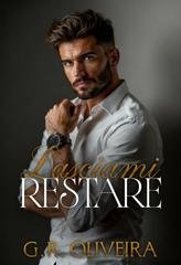 G.R. Oliveira - Lasciami Restare (2025)
