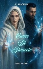 T.J. Blacksky - Cuore di ghiaccio (2025)
