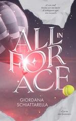 Giordana Schiattarella - All in for Ace (2025)