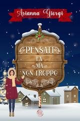 Arianna Giorgi - Pensati ex ma non troppo (2025)