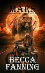 Becca Fanning - Compagni Predestinati Del Club Motociclistico Vol. 1. MARS (2025)