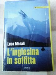 Luca Masali - L'inglesina in soffitta (2004)