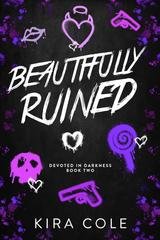 Kira Cole - Devoted In Darkness Vol. 2. Beautifully Ruined (2025)