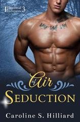 Caroline S. Hilliard - Esecutori Elementali Vol. 3. Air of Seduction (2025)