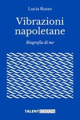 Lucia Russo - Vibrazioni napoletane (2025)