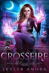Skyler Andra - Nightfire Academy Vol. 3. Crossfire (2025)