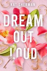 Kat Sherman - Dream Out Loud (2025)
