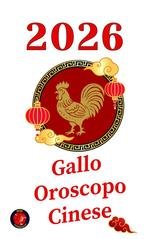 Angeline Rubi - Gallo oroscopo cinese 2026 (2025)