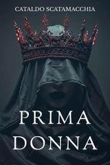Cataldo Scatamacchia - Prima Donna (2025)