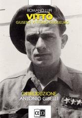 Romano Lupi - Vittò. Giuseppe Vittorio Guglielmo (2025)