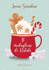 Laura Guindani - Il medaglione di Natale (2025)