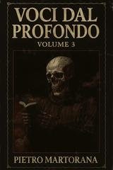 Pietro Martorana - Voci dal profondo Vol. 3 (2025)