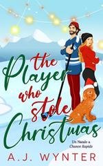 A.J. Wynter - Un Natale a Chance Rapids Vol. 2. The Player Who Stole Christmas (2025)