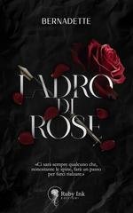 Bernadette - Ladro di rose (2025)