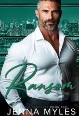Jenna Myles - I Fratelli Brash Vol. 10. Ransom (2025)