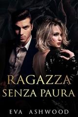 Eva Ashwood - I Re di Slateview Vol. 2. Ragazza Senza Paura (2025)