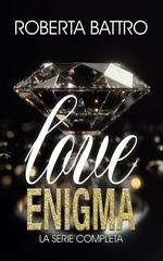 Roberta Battro - Love Enigma. La serie completa (2025)