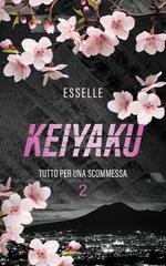 EssElle - Tutto per una scommessa Vol. 2. Keiyaku (2025)