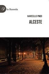 Marcello Paci - Alceste (2025)