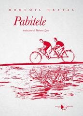 Bohumil Hrabal - Pabitele (2025)