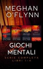 Meghan O'Flynn - Giochi Mentali. Serie Completa (Libri 1–4) (2025)