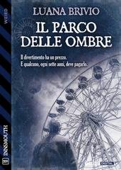 Luana Brivio - Il parco delle ombre (2025)