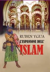 Ruben Ygua - L'espansione dell'Islam (2024)