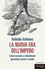 Kehinde Andrews - La nuova era dell'impero (2025)