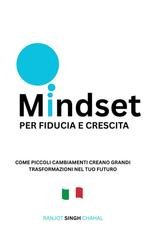 Ranjot Singh Chahal - Mindset per fiducia e crescita (2025)