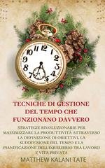 Matthew Kalani Tate - Tecniche di gestione del tempo che funzionano davvero (2025)