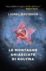 Lionel Davidson - Le montagne ghiacciate di Kolyma (2016)
