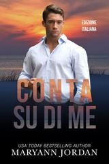 Maryann Jordan - Baytown Boys Vol. 12. Conta su di Me (2026)