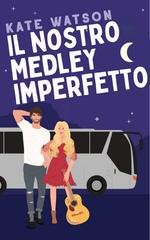 Kate Watson - Dolce come Sugar Maple Vol. 5. Il nostro Medley imperfetto (2026)