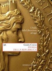 Guido Crainz - Storia della Repubblica. L’Italia dalla Liberazione ad oggi (2016)