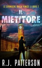 R.J. Patterson - Le Cronache della Fenice Vol. 2. Il Mietitore (2026)