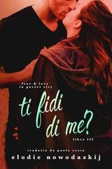Elodie Nowodazkij - Fear & Love in Gavert City Vol. 3. Ti Fidi Di Me? (2026)
