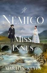 Martha Keyes - Racconti delle Highlands Vol. 2. Il Nemico e Miss Innes (2026)