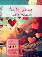 Sarah McDowell - L'Acchiappacuori (2026)